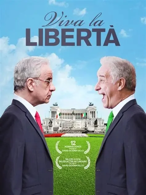 Long Live Freedom (2013), directed by Roberto Andò