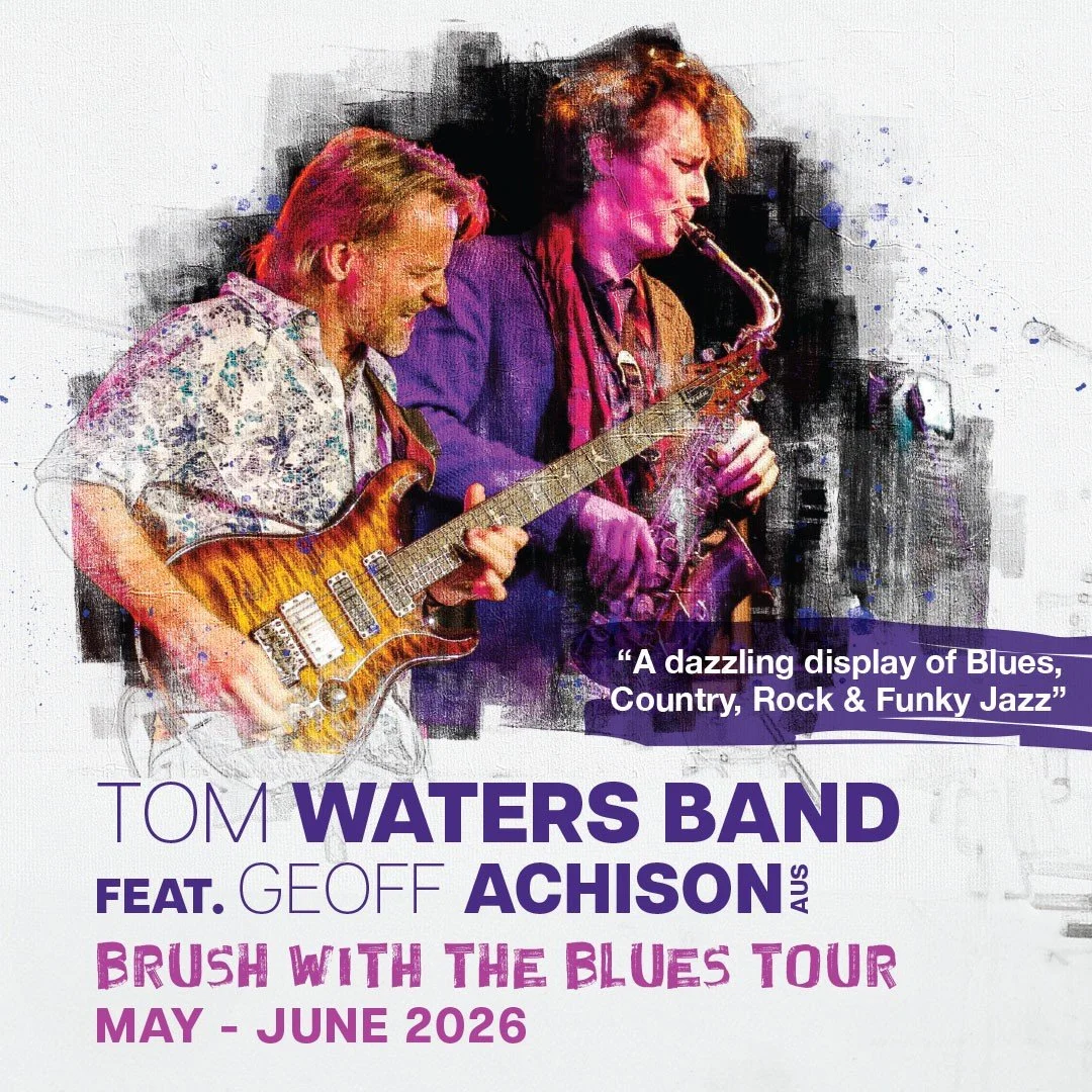 Brush With the Blues: UK Tour 2026: May 22- June 20