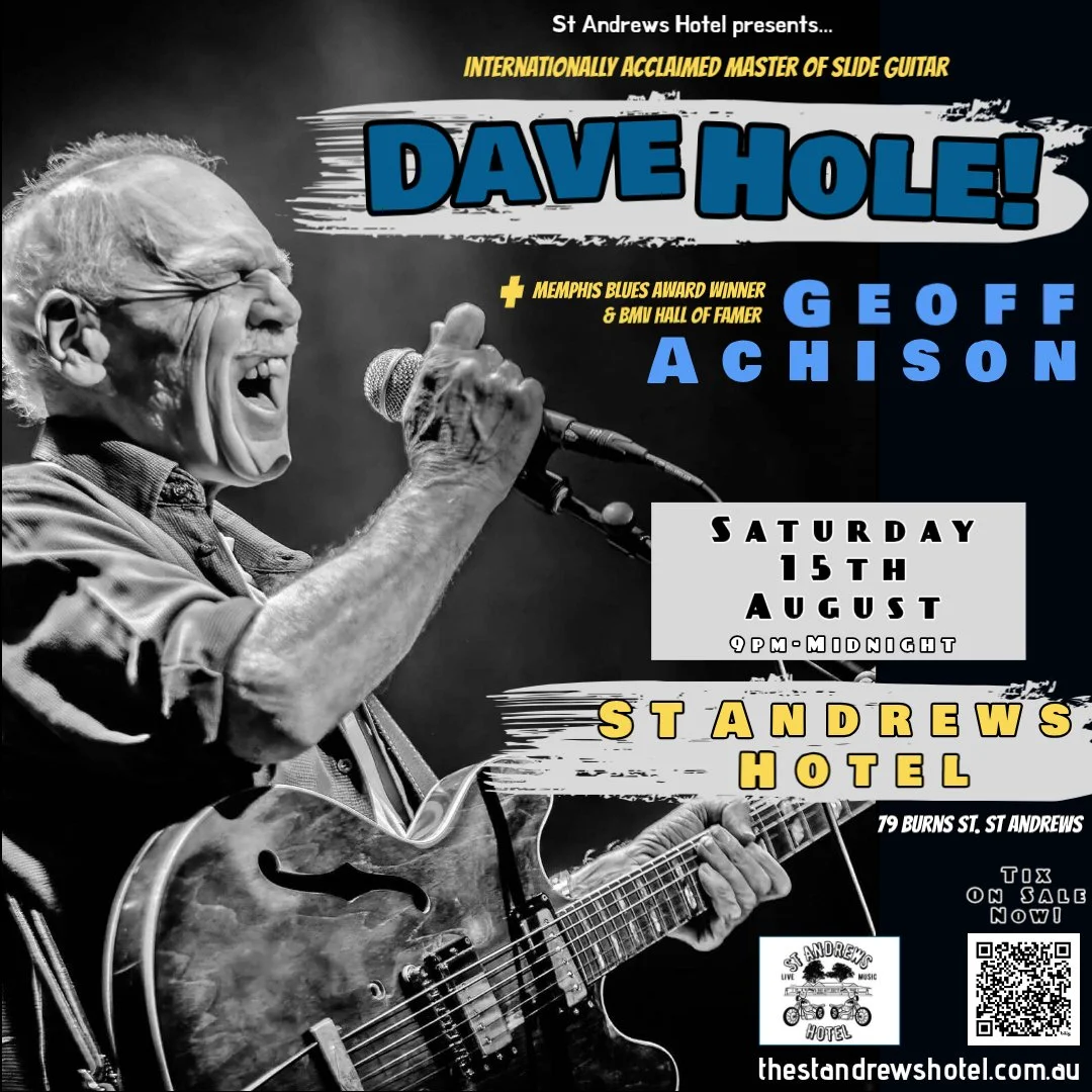 Dave Hole with Geoff Achison at St Andrews Hotel