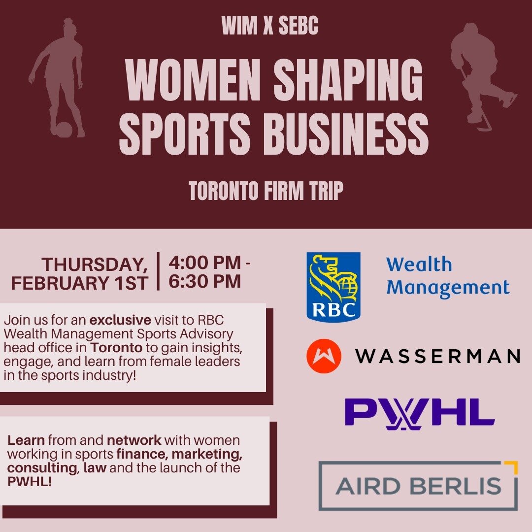 ✨WIM and Ivey Sports and Entertainment Club are thrilled to share an EXCITING trip to Toronto to learn everything sports!✨

&quot;Women Shaping Sports Business&ldquo; Firm Trip is an exclusive visit to the RBC Sports Advisory Headquarters in Toronto 