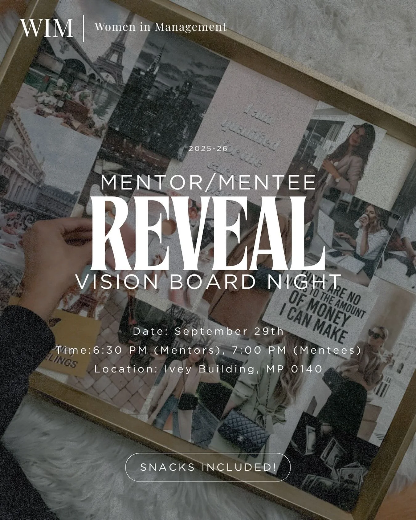 Join us September 29th for our mentorship kick-off event: Vision Board Night!

Start time is 6:30PM for mentors and 7:00PM for mentees.

Come meet your mentor/mentee, connect over goals, and set the tone for an amazing year ahead! Snacks will be prov