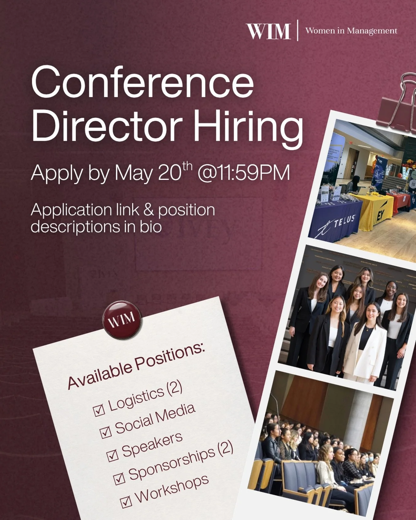 WIM is hiring for conference directors🎉

Join our 2026 conference team to get involved in our flagship event, supporting the development of female professionals at Ivey!

🗓️ Applications are due May 20th @ 11:59PM 
🔗 Apply through our link in bio 