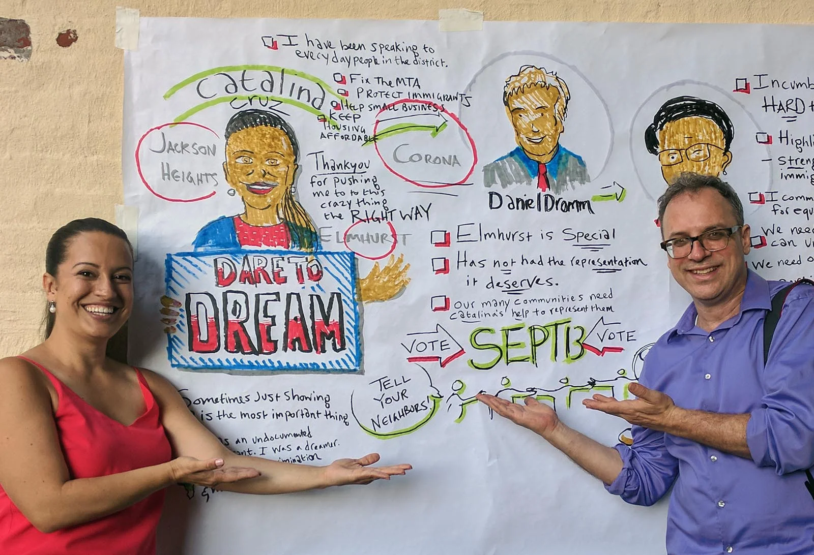 This piece was for candidate Catalina Cruz, who was subsequently elected to the state assembly as the first former Dreamer elected to that office in New York. I captured remarks by Cruz as well as city council members Danny Dromm and Margaret Chin. assembly member Cruz pictured at left. Art materials: markers and paper.