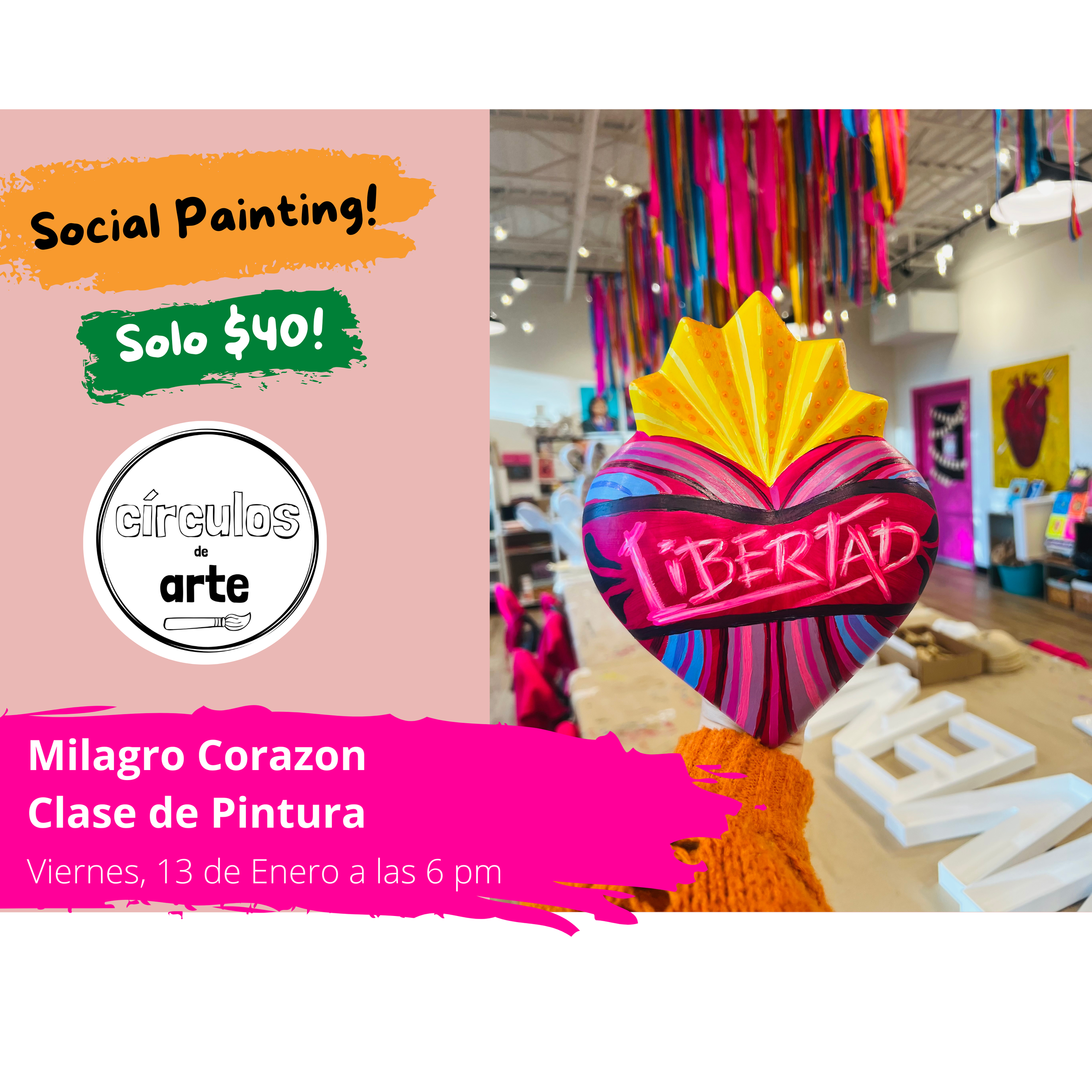 Social Painting! Milagro Corazon | Milagro Heart