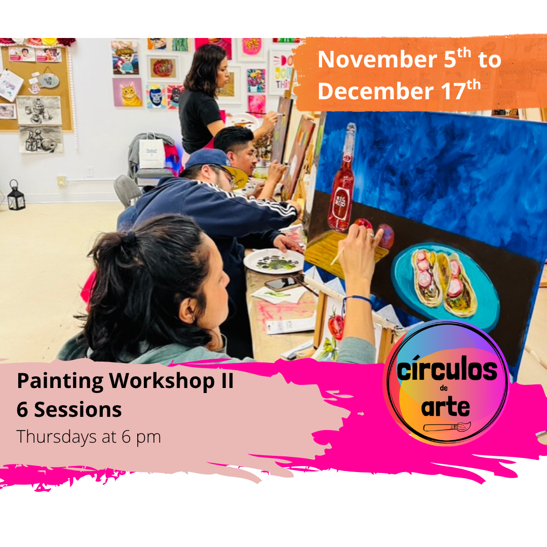 JUEVES- Taller de Pintura 2 | THURSDAYS- Painting Classes 2