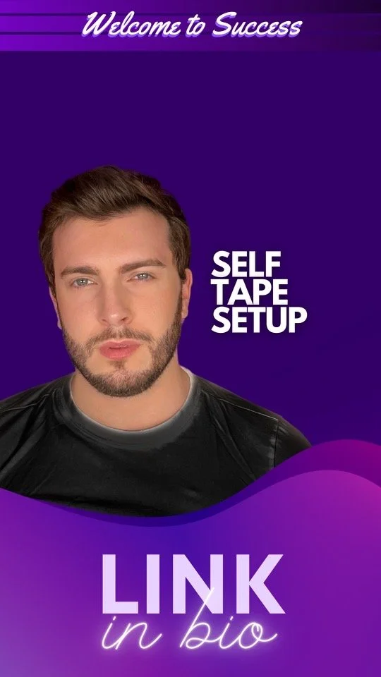 The Ultimate Self Tape guide for actors in 2023
