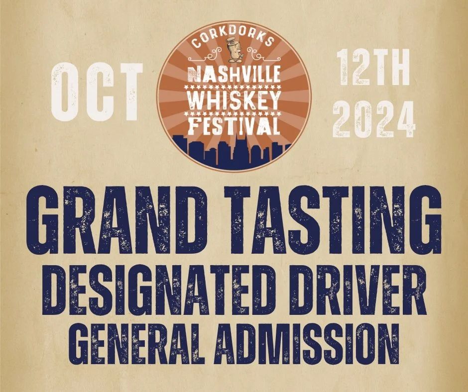 Tickets On Sale for the Nashville Whiskey Festival — Nashville Whiskey