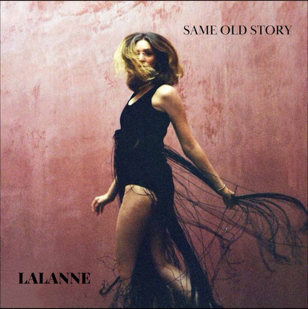 Album cover featuring a woman with voluminous hair wearing a black dress with fringes against a pink background, with the text 'SAME OLD STORY' at the top right and 'LALANNE' at the bottom left.