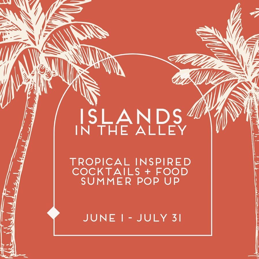 ISLANDS IN THE ALLEY returns to Alley Twenty Six in Downtown Durham on June 1st!

The retro themed pop-up features faux tropical food and drinks harkening back to the era of Trader Vic and Don the Beachcomber.

Our bartenders have invented some reall