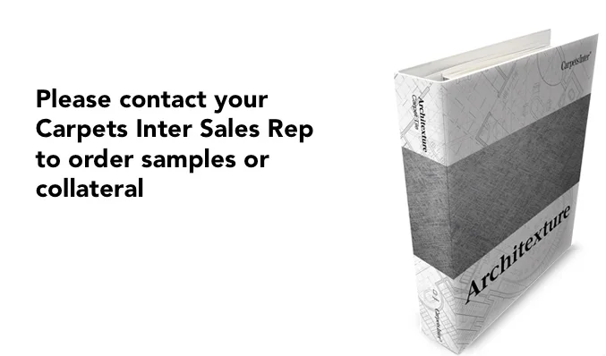 Please contact your Carpets Inter Sales Rep to Order Samples or Collateral