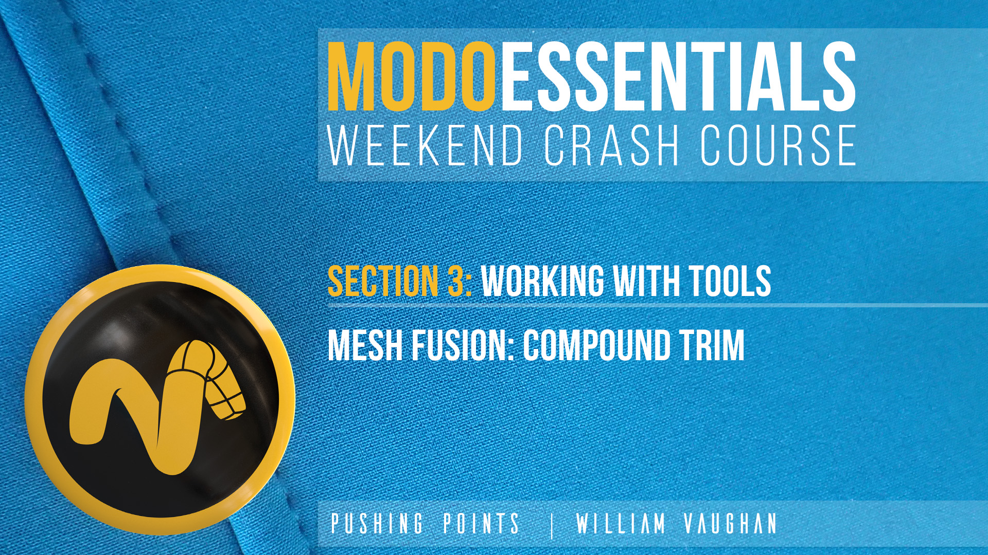Modo Essentials: Crash Course | Mesh Fusion: Compound Trim