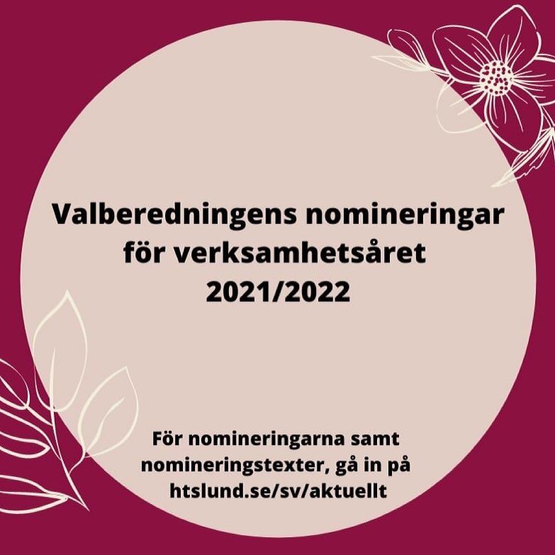 Valberedningen presenterar sina nomineringar till verksamhets&aring;ret 2021/2022! L&auml;s protokollet (inklusive valberedningens nomineringstexter) p&aring; htslund.se/sv/aktuellt!

//

The Nomination Committee presents their nominations for the po