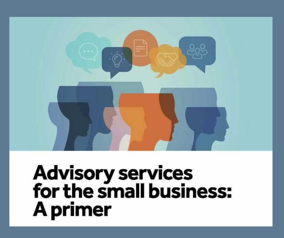 Advisory services for the small business: A primer