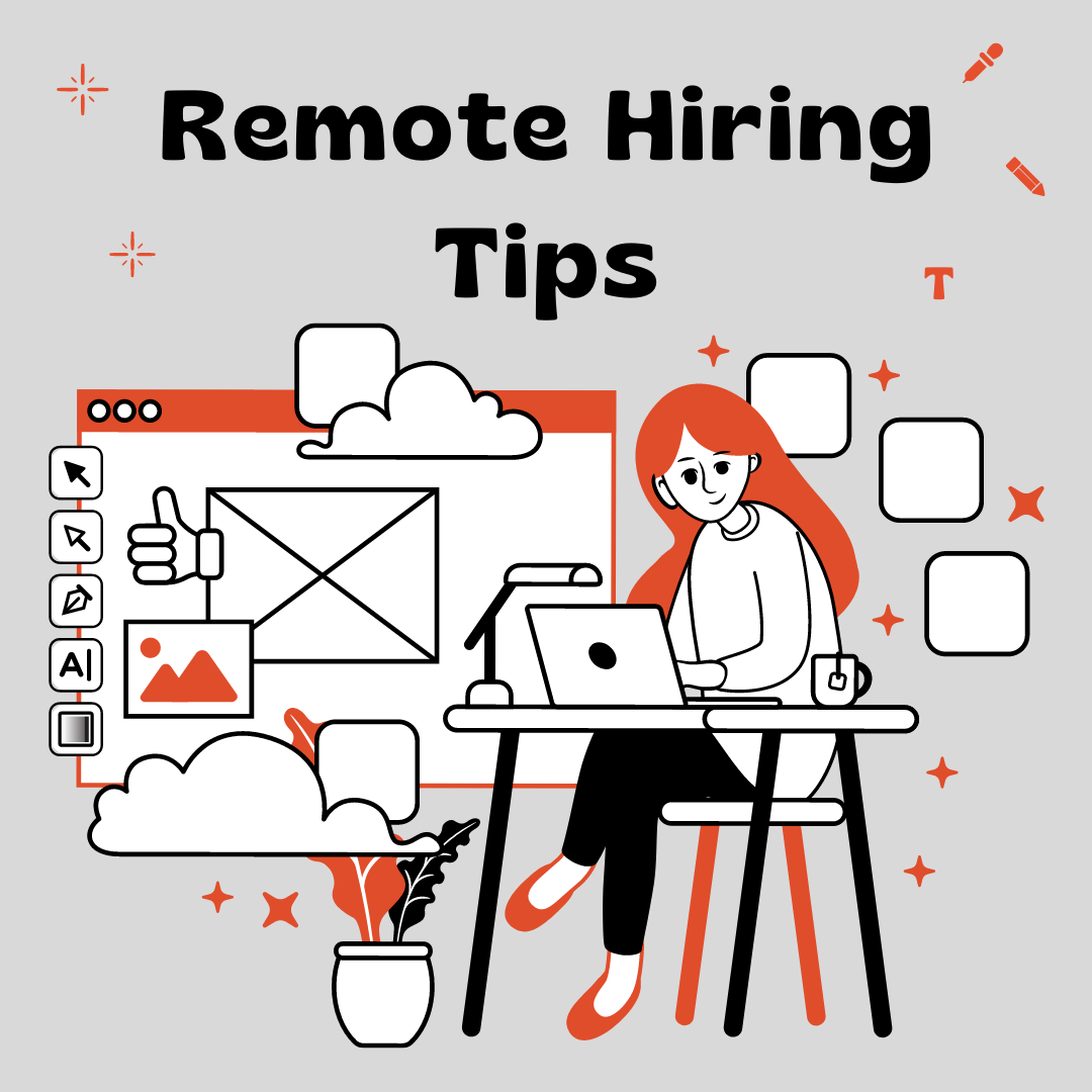 Remote hiring tips