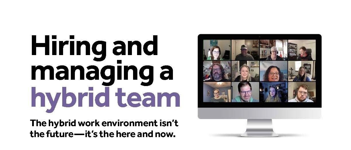 Hiring and managing a hybrid team