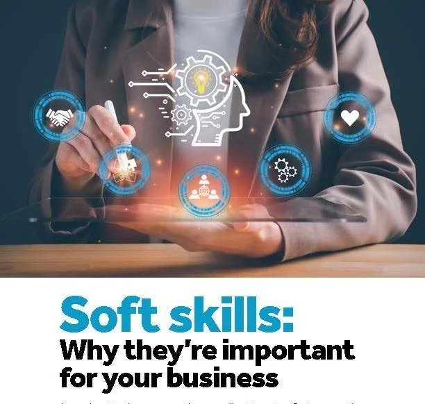 Soft skills: Why they're important for your business