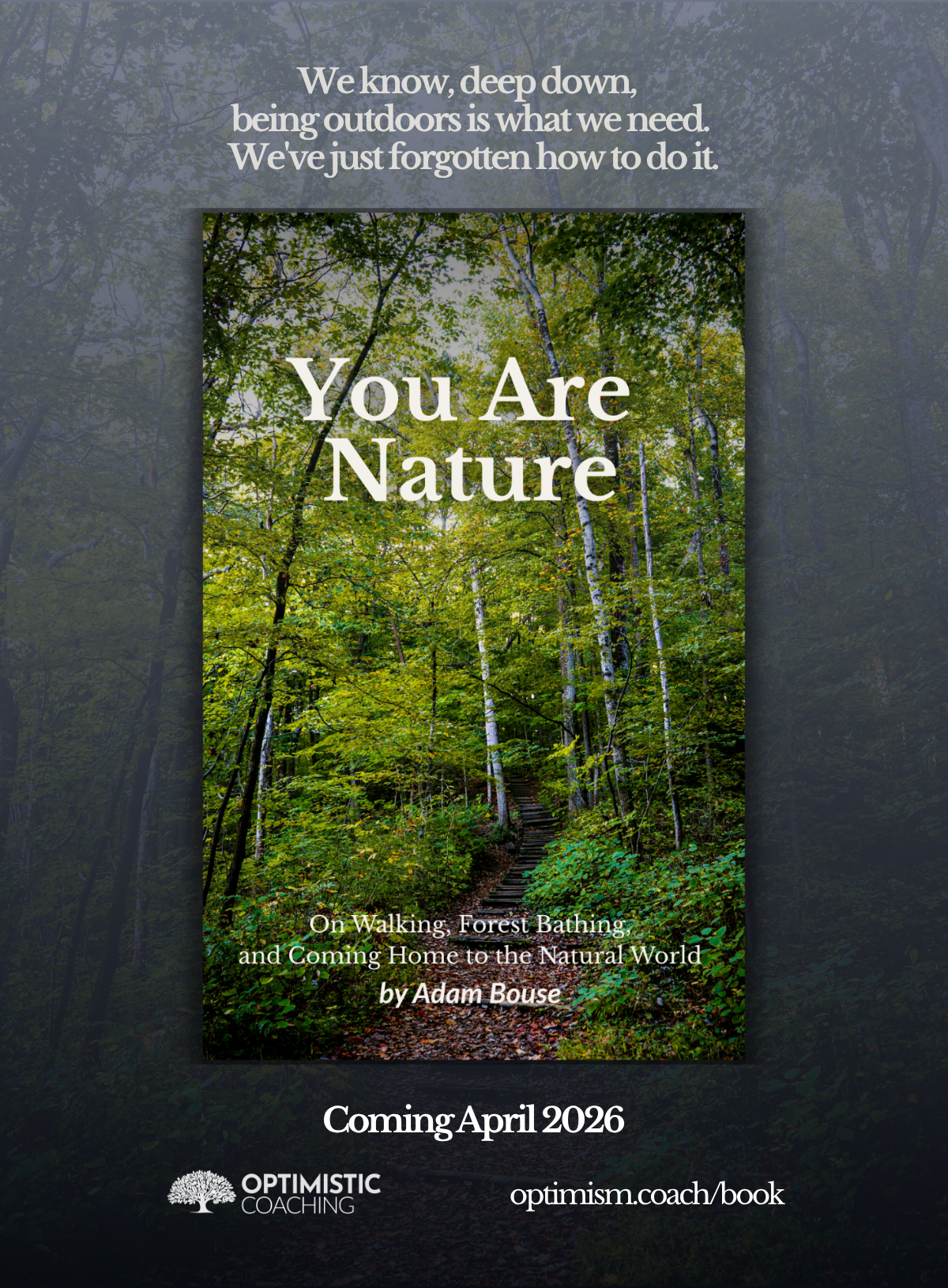 Book cover and announcement of You Are Nature, coming April 2026.