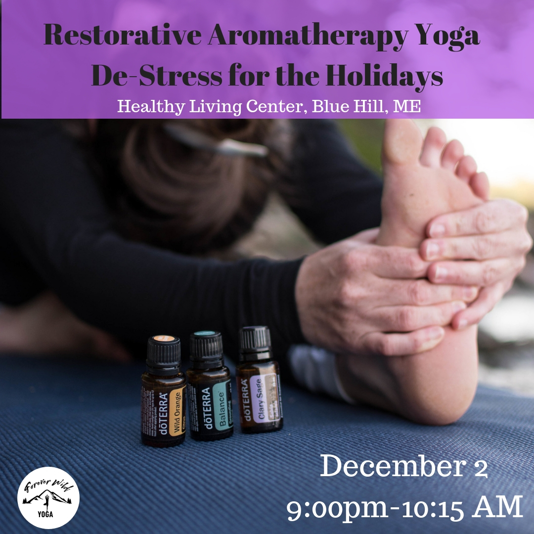 Holiday Restorative Aromatherapy Yoga
