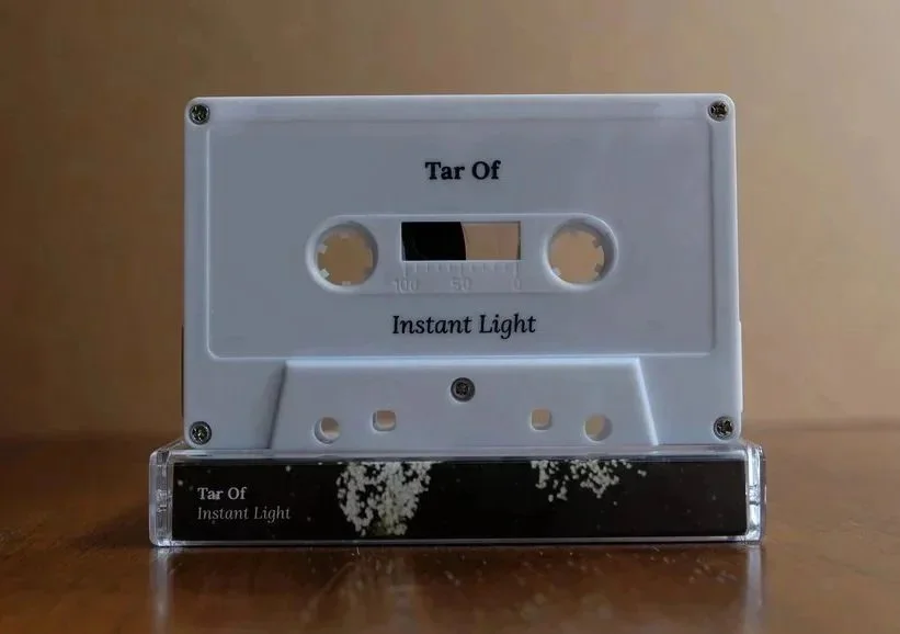Tar Of - Instant Light Cassette.jpg