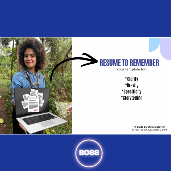 Resume to Remember: BOSS Newsletter BEST Resume Template