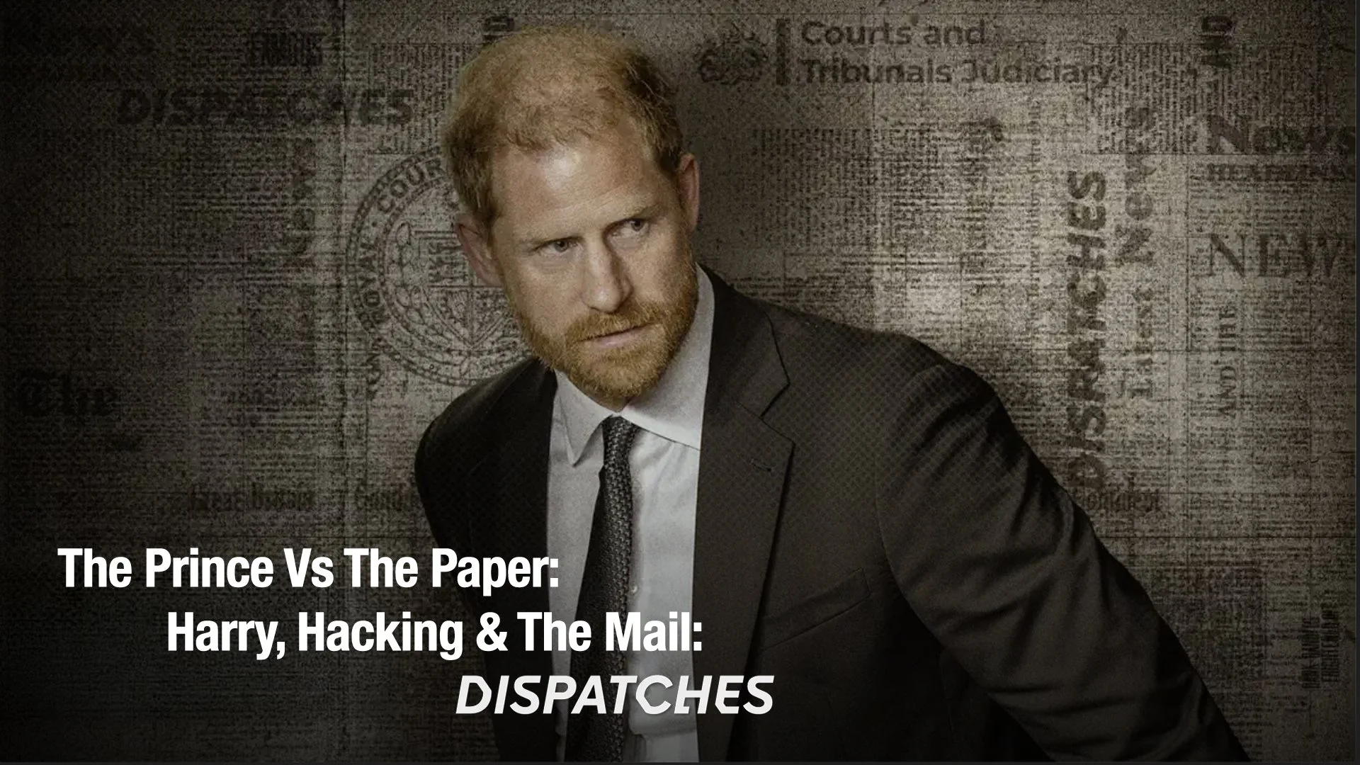 Dispatches - The Prince Vs The Paper - Pre-titles only