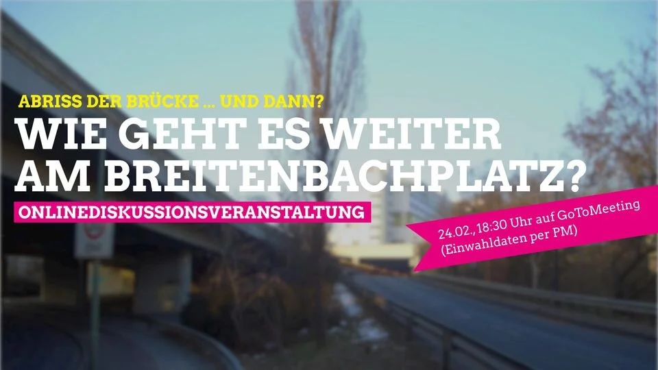 Breitenbachplatz: Brückenabriss...und dann?