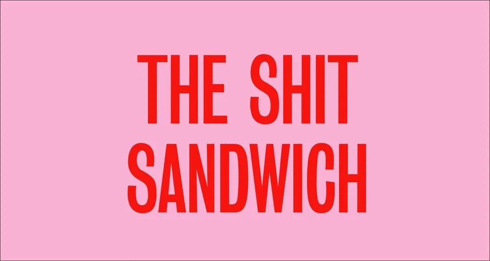 The+Shit+Sandwich.jpg