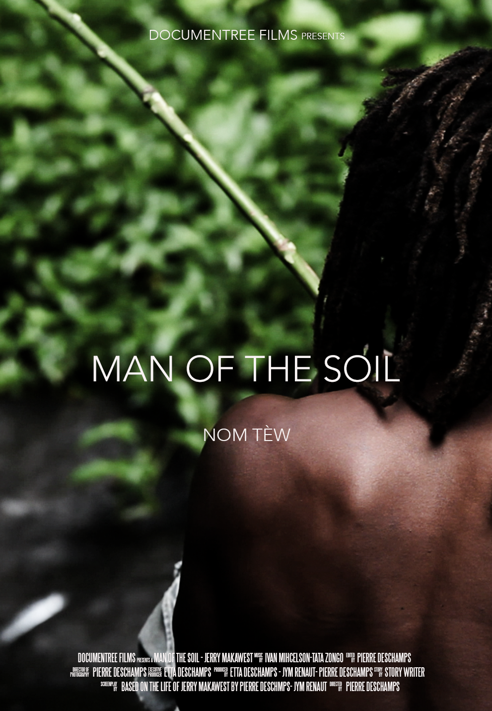 Nom Tèw - Man of the soil