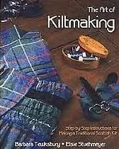 The Art of Kiltmaking - 2nd Edition