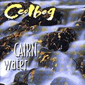 Cairn Water - Ceolbeg