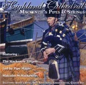 Highland Cathedral - MacKenzie's Pipes and Strings