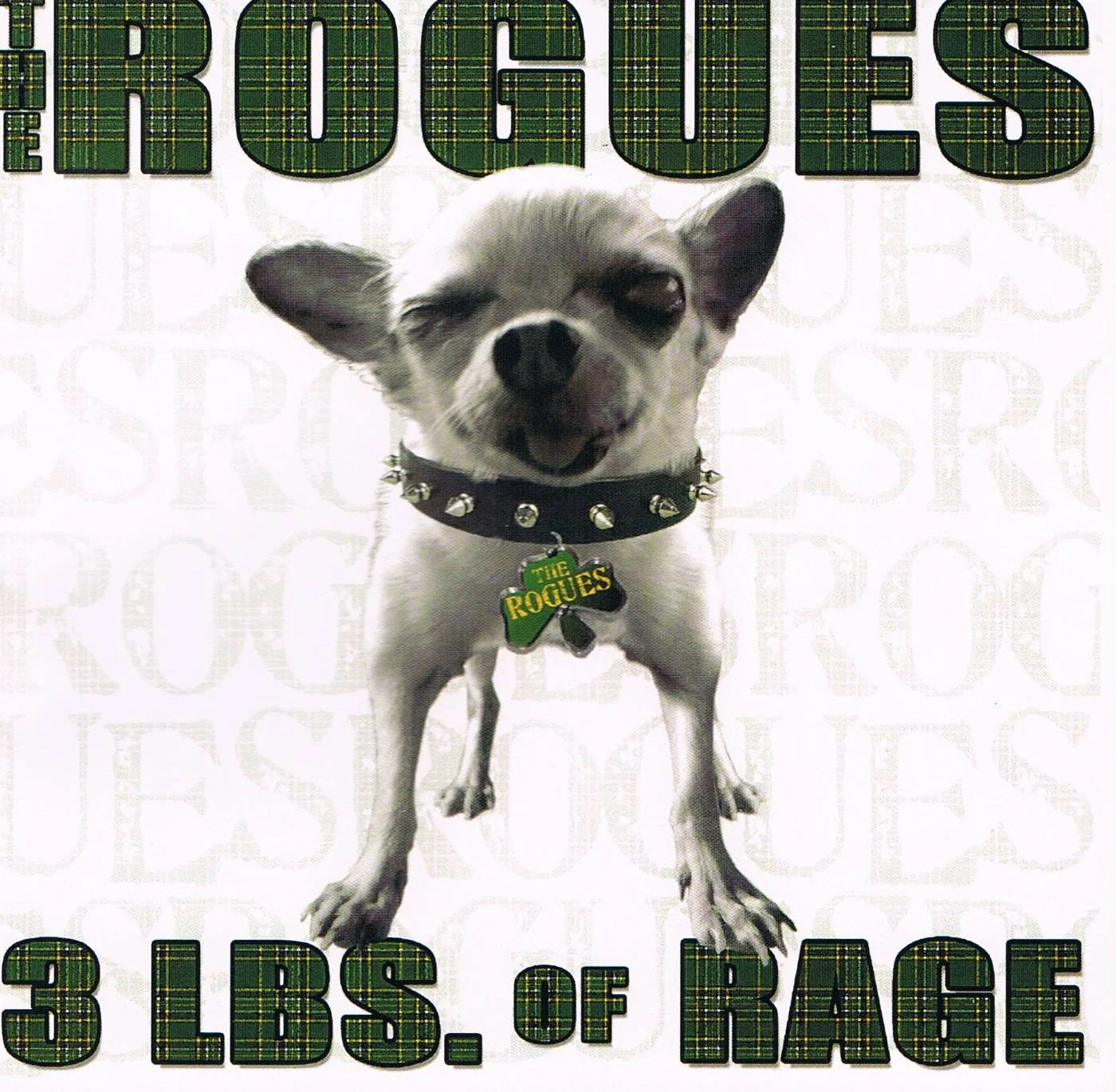 3 lbs Of Rage - The Rogues