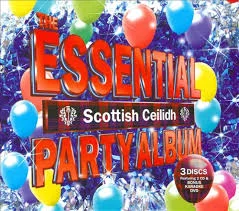 Essential Scottish Ceilidh Party Album - Various Artists