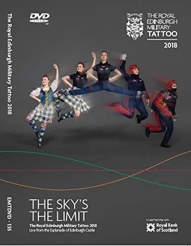 2018 Royal Edinburgh Military Tattoo - The Sky's the Limit