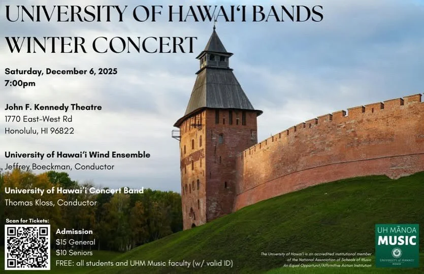 University of Hawai‘i Mānoa Bands: Winter Concert / 夏威夷大學管樂團：冬季音樂會