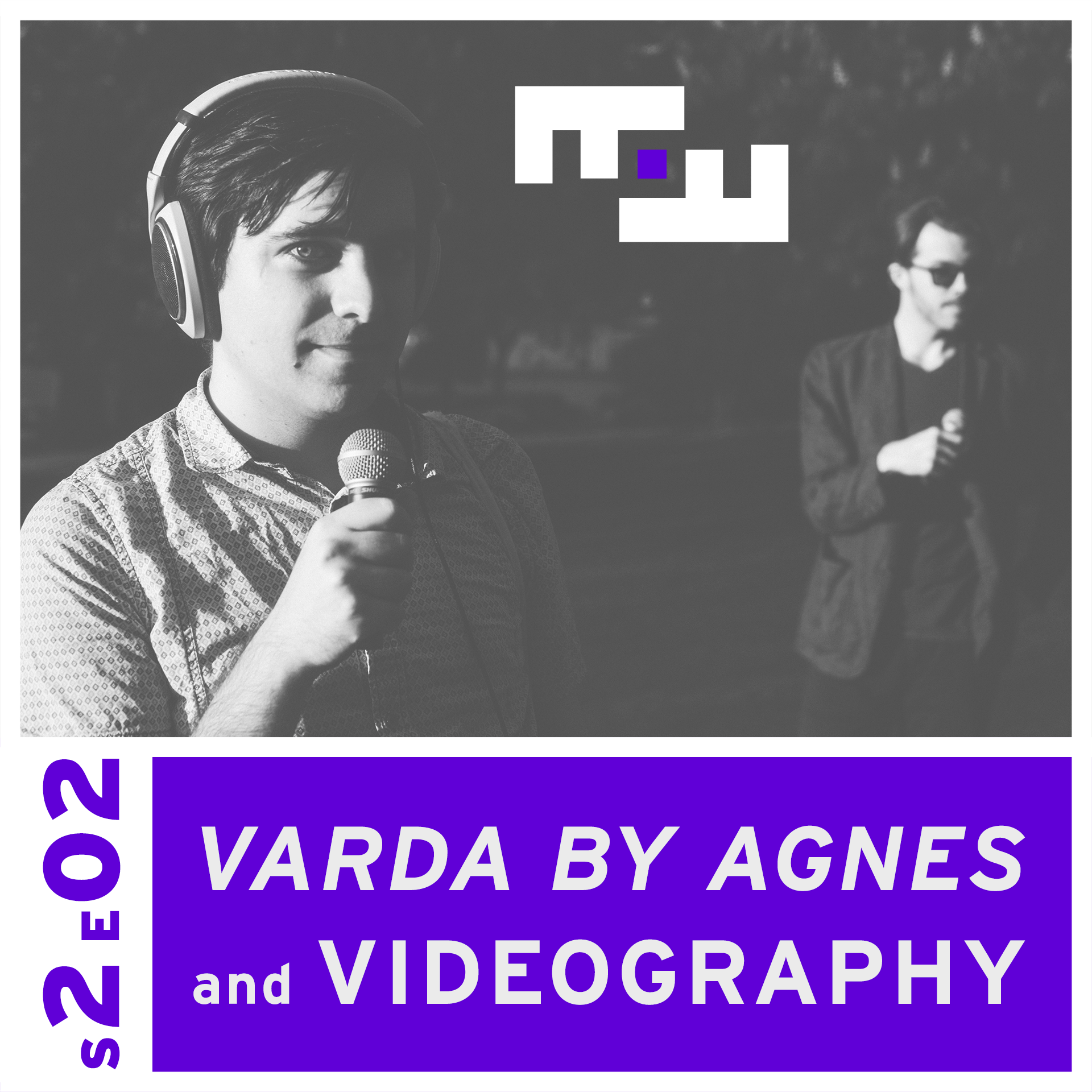 S2E02 - Varda By Agnes: What is Videography?