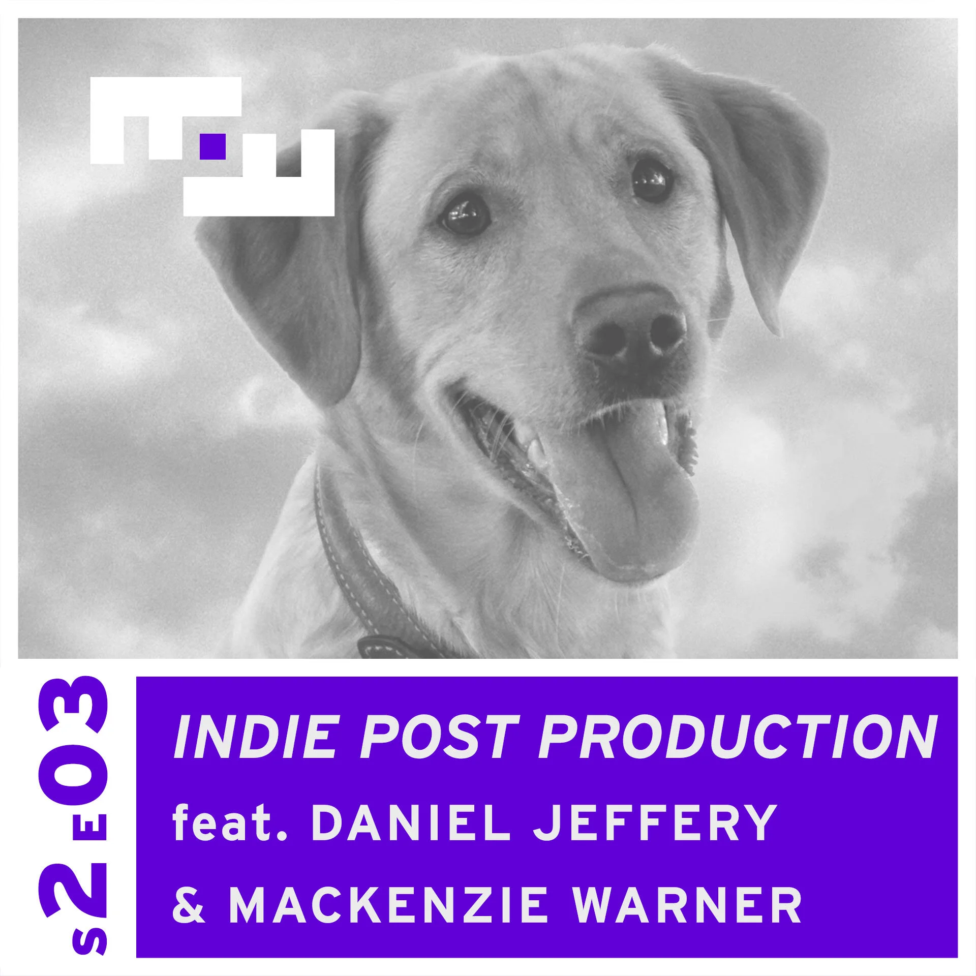 S2E03 - Indie Post Production