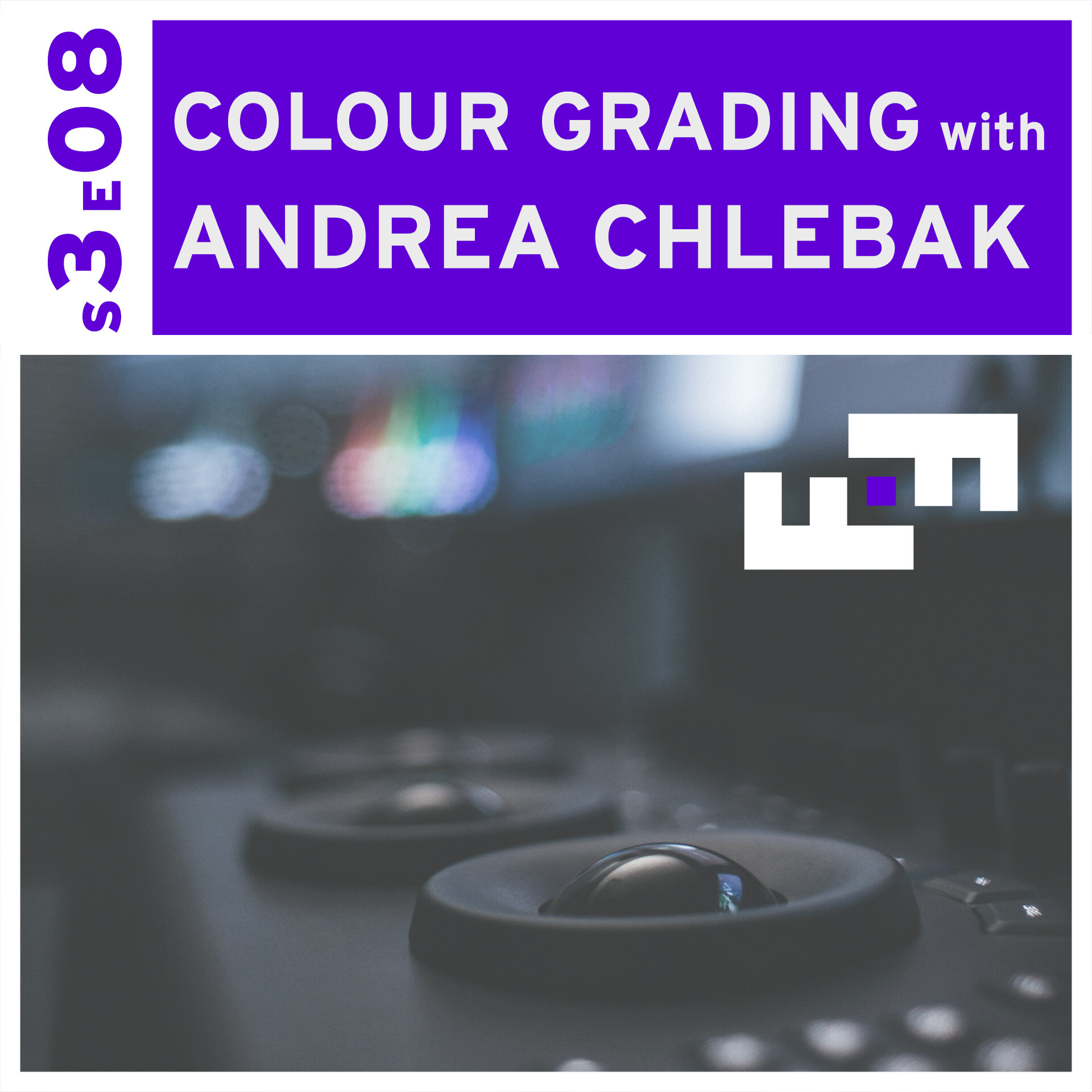 Colour Grading/Andrea Chlebak