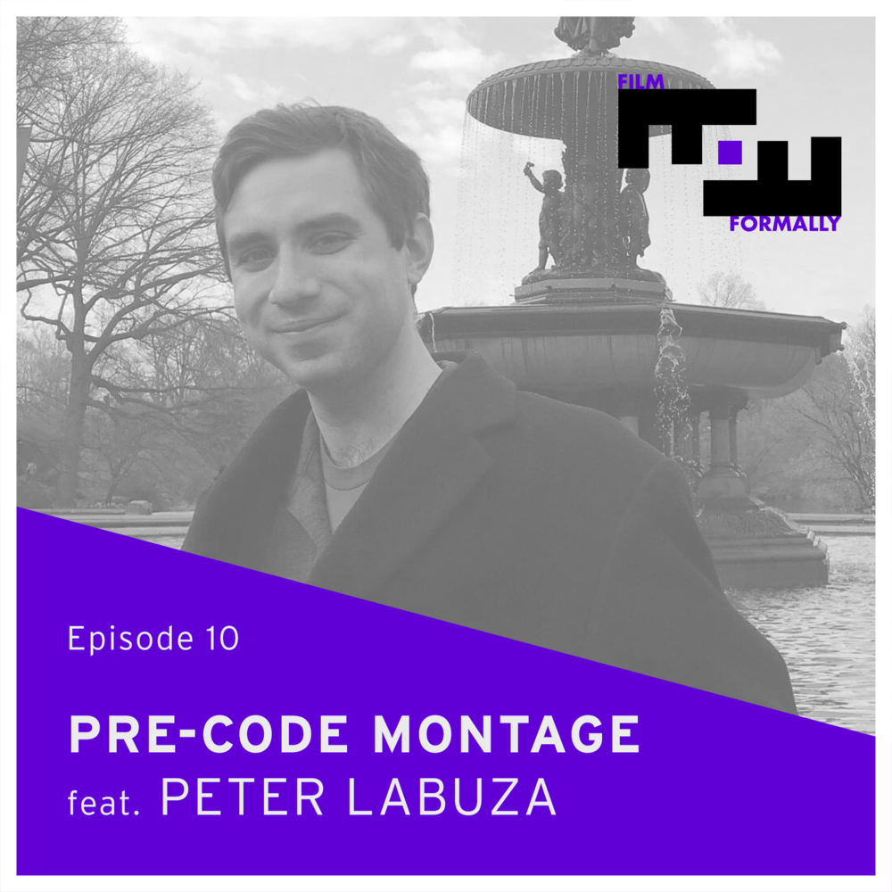 Pre-Code Montage/Peter Labuza