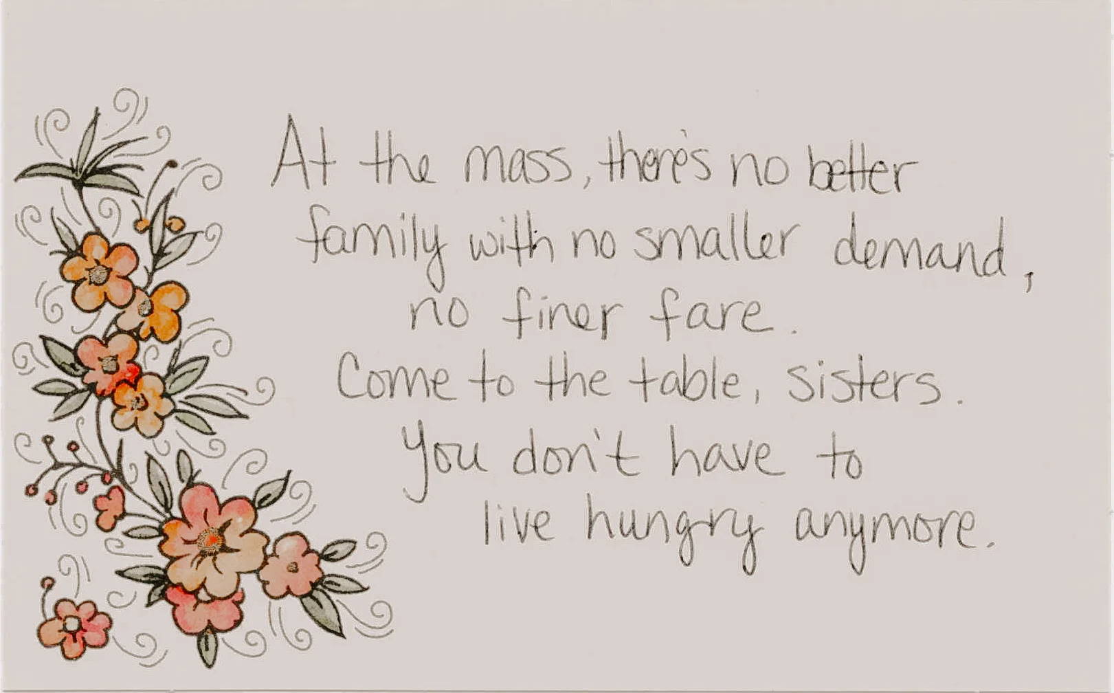 Handwritten quote from the writer