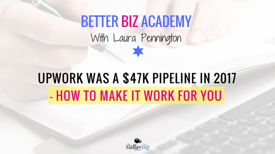 Upwork_was_a_$47k_Pipeline_in_2017_-_How_to_Make_It_Work_for_You_-_Blog_Cover.png