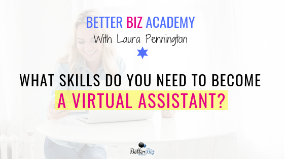 What_skills_do_you_need_to_become_a_virtual_assistant__-_Blog_Cover.png