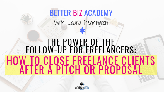 HOW_TO_CLOSE_FREELANCE_CLIENTS_AFTER_A_PITCH_OR_PROPOSAL_-_Blog_Cover.png