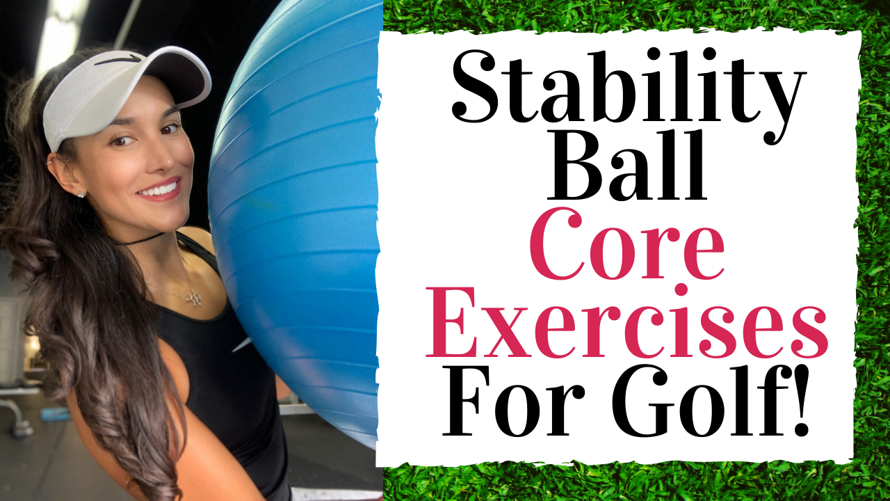 The best CORE EXERCISES FOR GOLF using a STABILITY BALL! - Golf Fitness Tips!