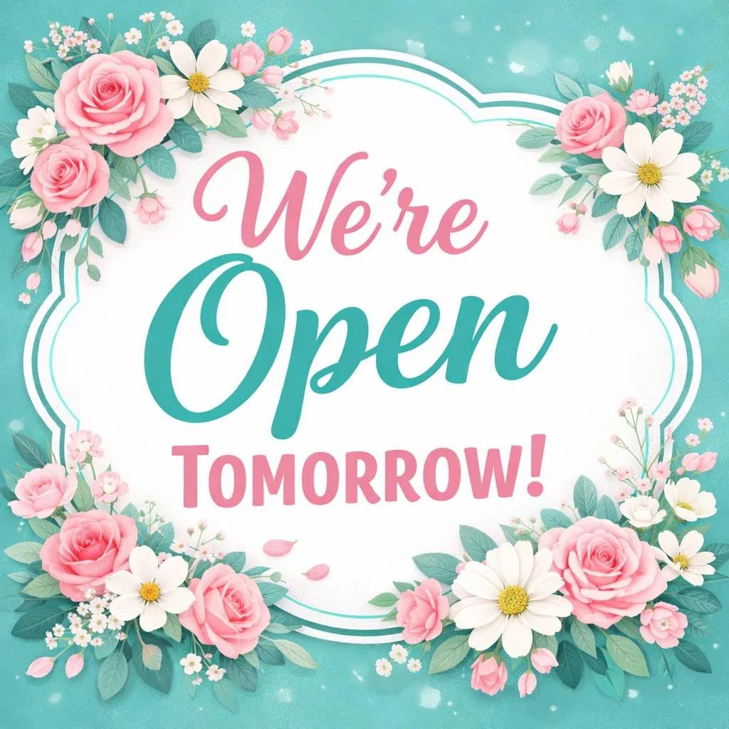 Bye winter weather! We&rsquo;re back open as normal starting tomorrow, Friday January 30th! 🌸