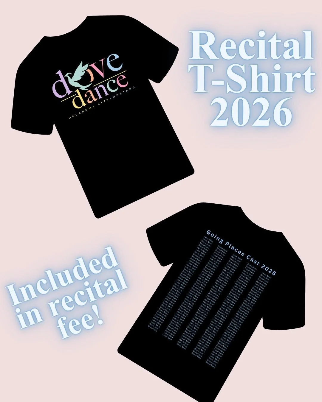 Our 2026 recital shirts will be here soon, but in the meantime, here's a sneak peek! 😍  Remember: ALL students receive a shirt as it is included in the recital fee!