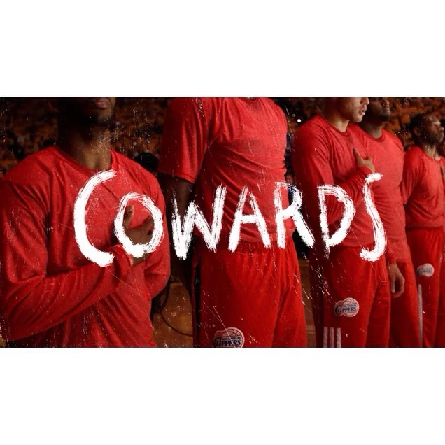 The Clippers are Cowards...