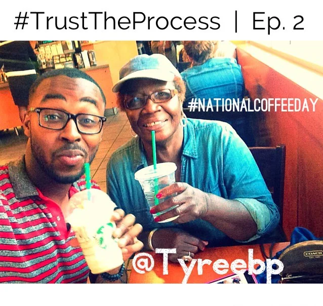 National Coffee Day | #TrustTheProcess | Ep. 2