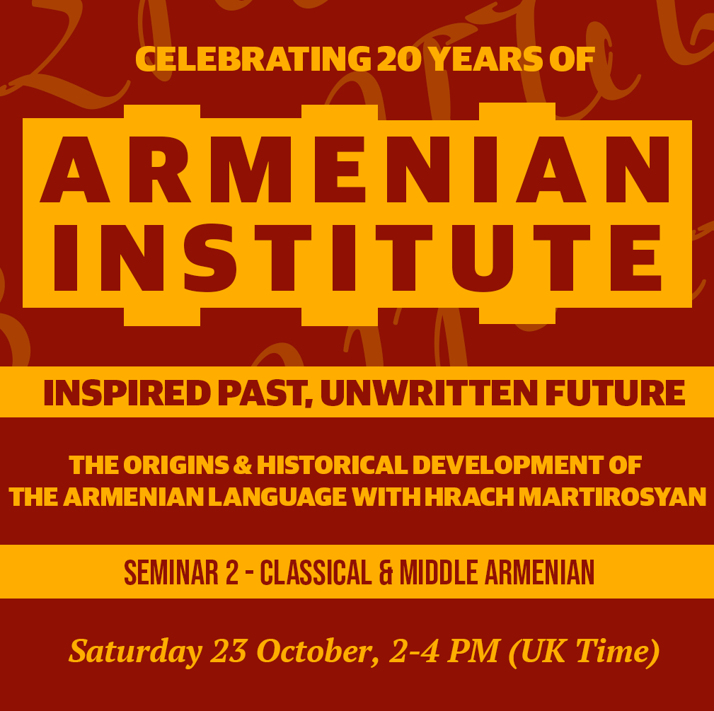 AI Studio w/ Dr. Hrach Martirosyan, Seminar 2: Classical & Middle Armenian