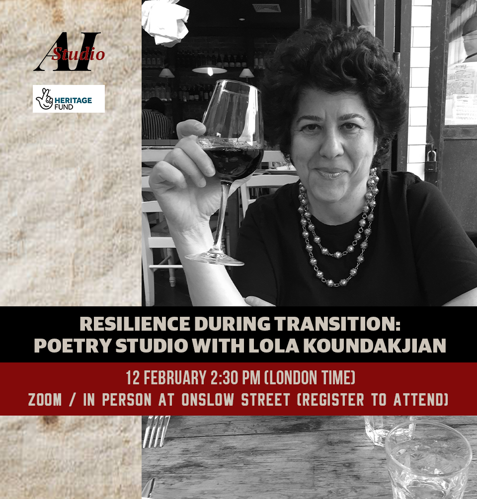 Resilience During Transition: Poetry Studio With Lola Koundakjian